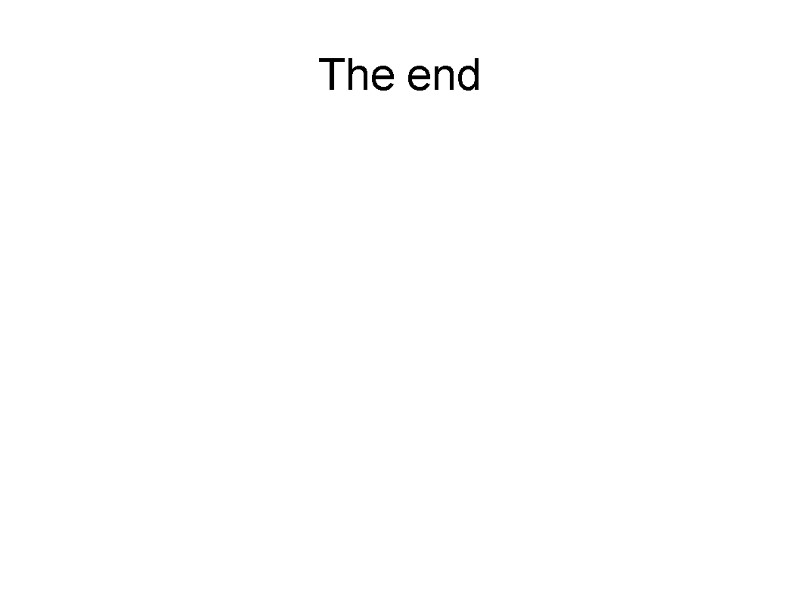 The end